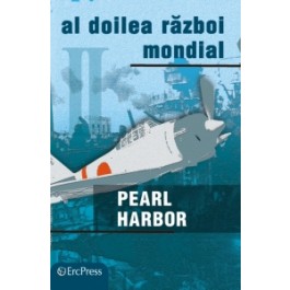 Nr. 14 Razboaiele Mondiale - Pearl Harbor